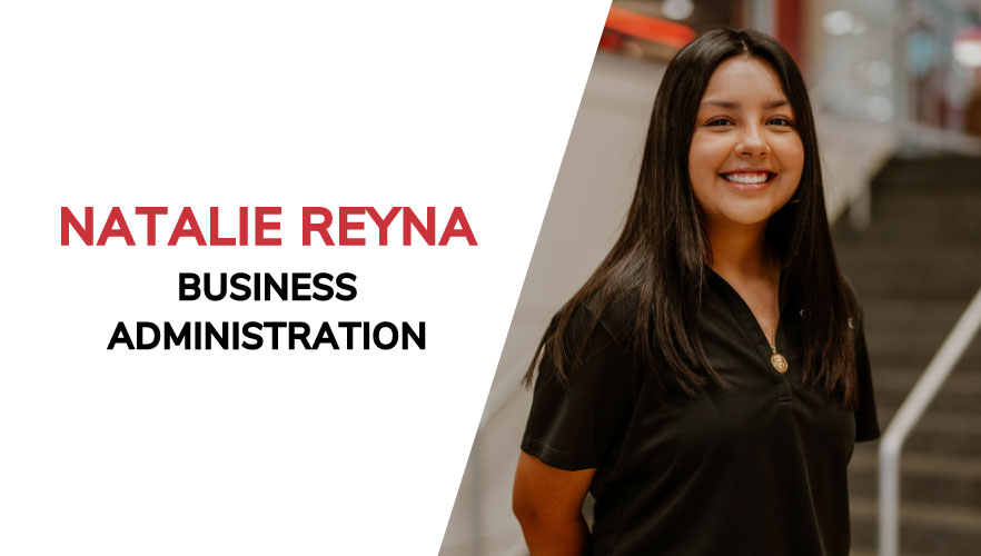 Natalie Reyna | Business Administration