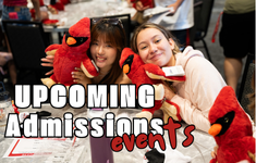 Text "Upcoming admissions events" over photo of two students with stuffed cardinals