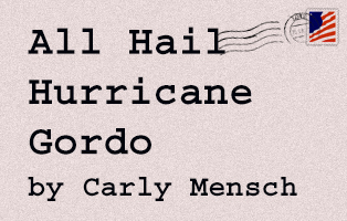 All Hail Hurricane Gordo graphic