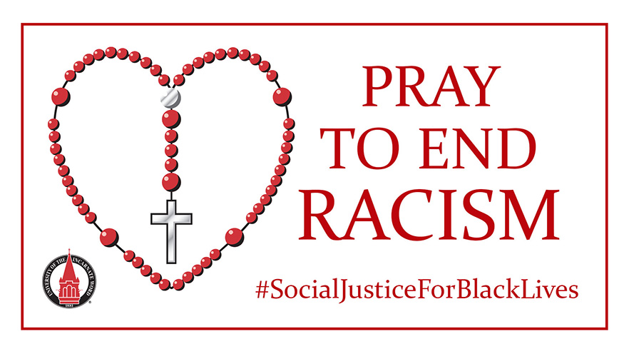 Rosary with UIW logo and pray to end racism text with hashtag Social Justice For Black Lives