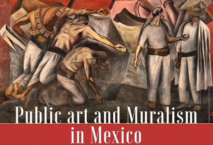 Public Art and Muralism in Mexico