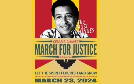 César E. Chávez: 28th Annual March For Justice – March 23, 2024