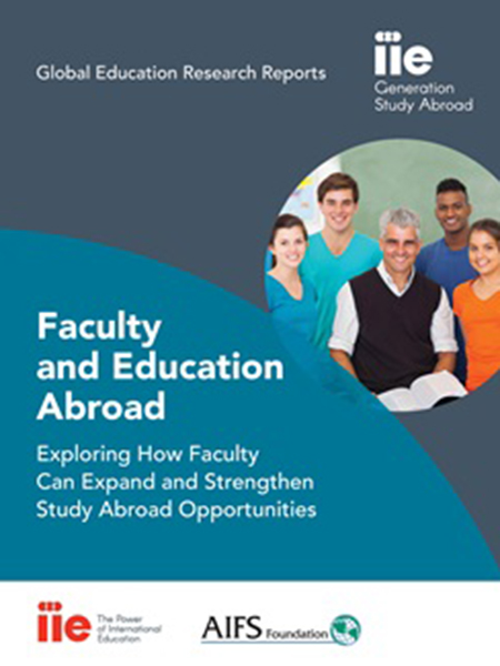 Faculty and Education Abroad: The Role of Faculty in Promoting Global Learning on U.S. Campuses cover